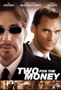 Two for the money(2005)