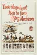 Those Magnificent Men in Their Flying Machines, or How I Flew from London to Paris in 25 hours 11 minutes(1965)